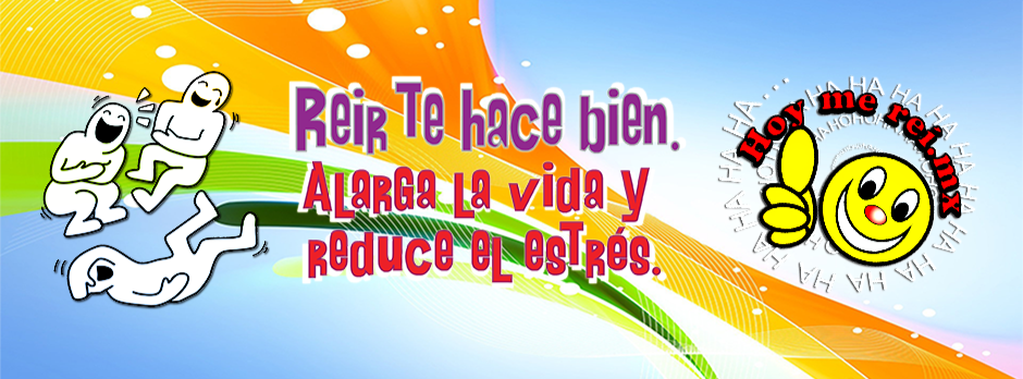 Reir te hace bien.